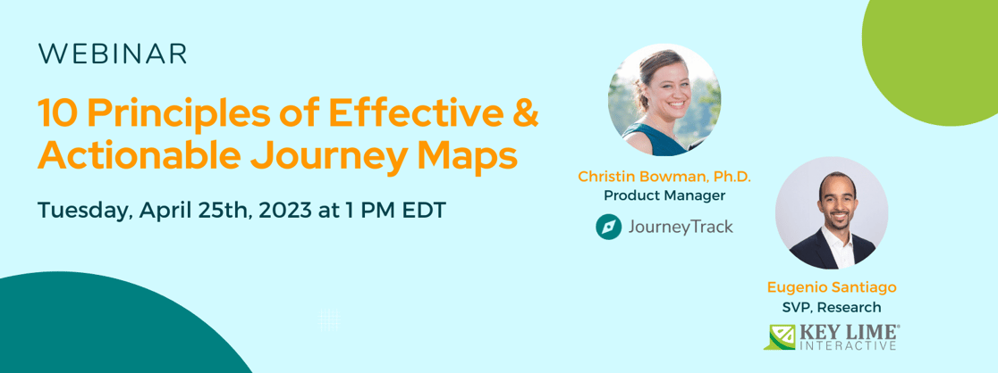 10 Principles of Effective and Actionable Journey Maps Webinar