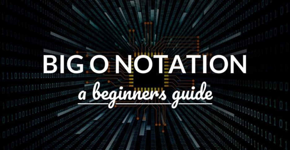 Why Developers Should Consider Big O Notation