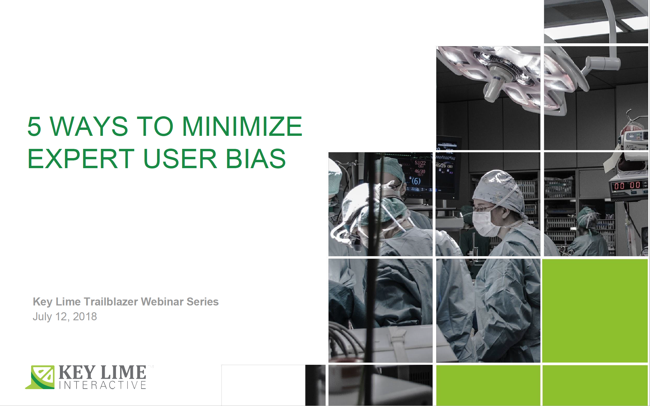 5 Ways To Minimize Expert User Bias - Webinar Summary